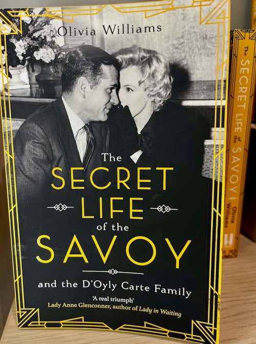 book The Secret Life of the Savoy by Olivia Williams.